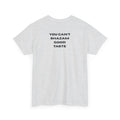 You Can't Shazam Good Taste Tee. T-Shirt