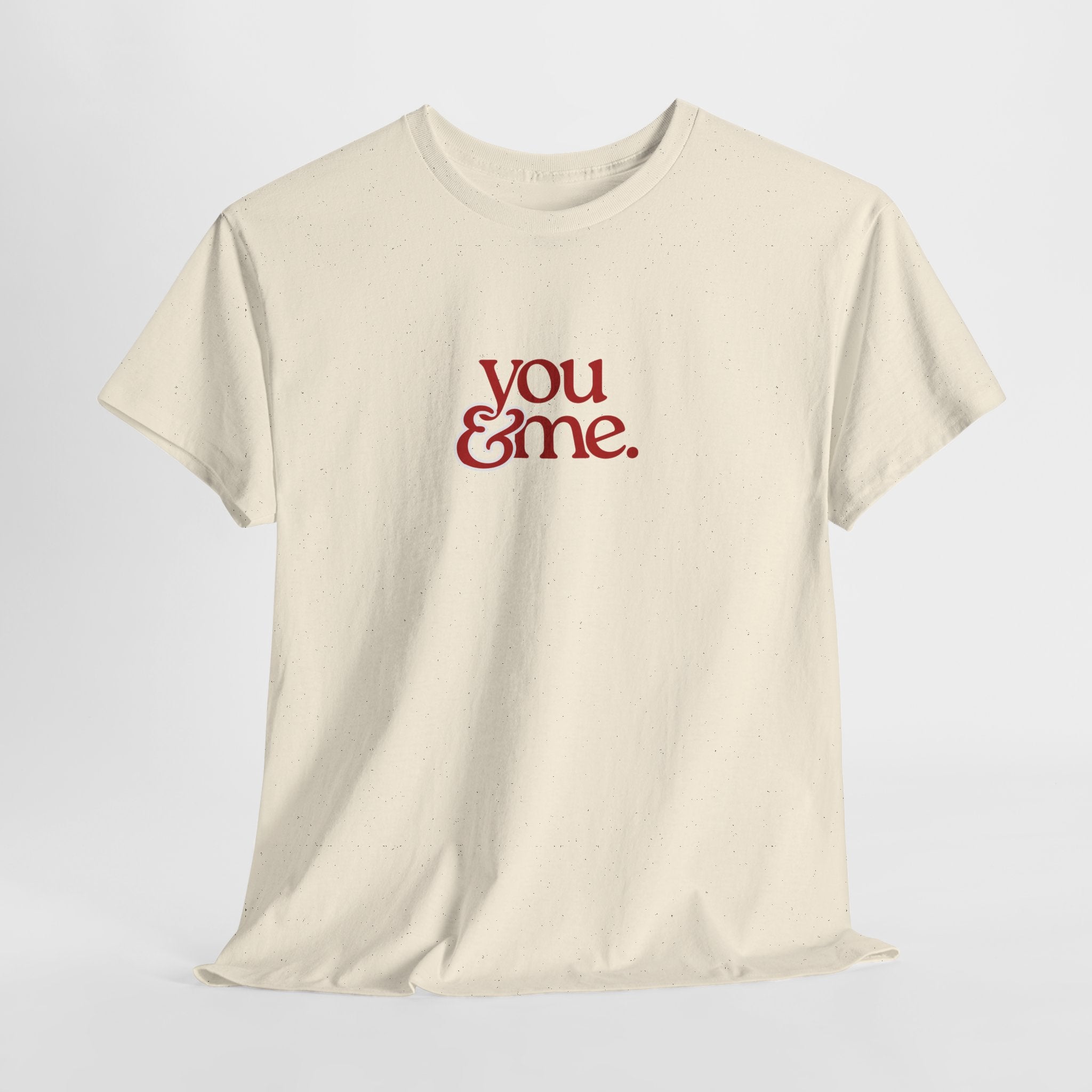 You & Me T-shirt - Heat Mess