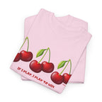 Cherry "If I Play I Play To Win" T-Shirt - Heat Mess