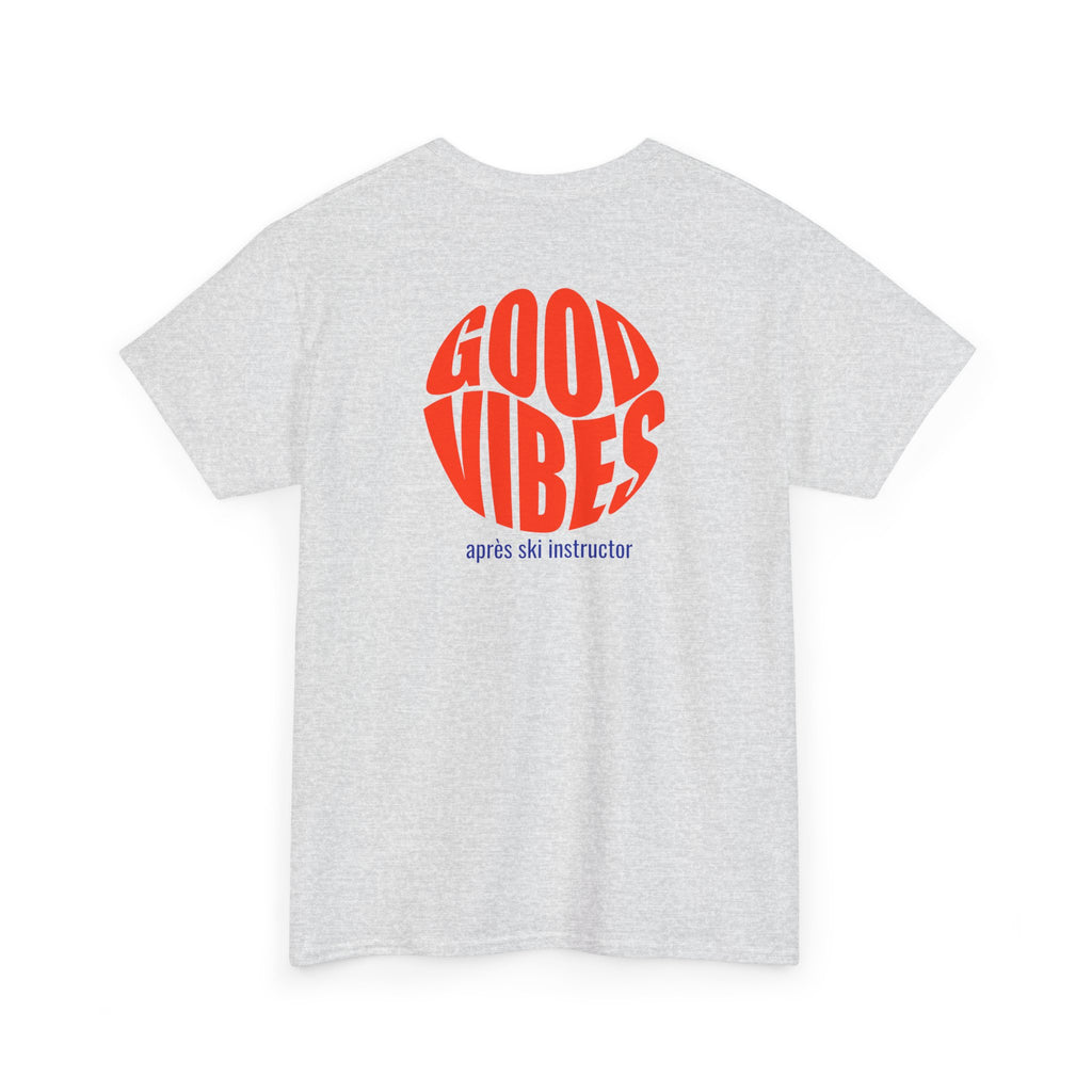 Good Vibes T‑Shirt - Heat Mess