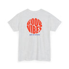 Good Vibes T‑Shirt - Heat Mess