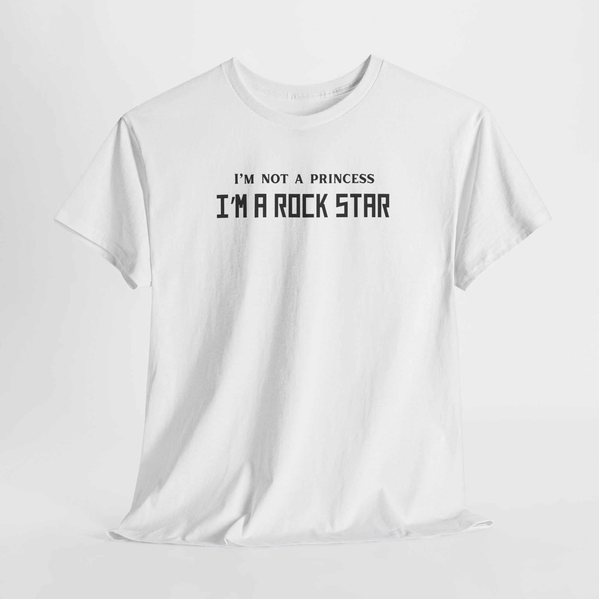 I’m Not a Princess I’m a Rock Star T-Shirt