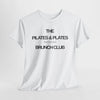 Pilates Brunch Club T-Shirt