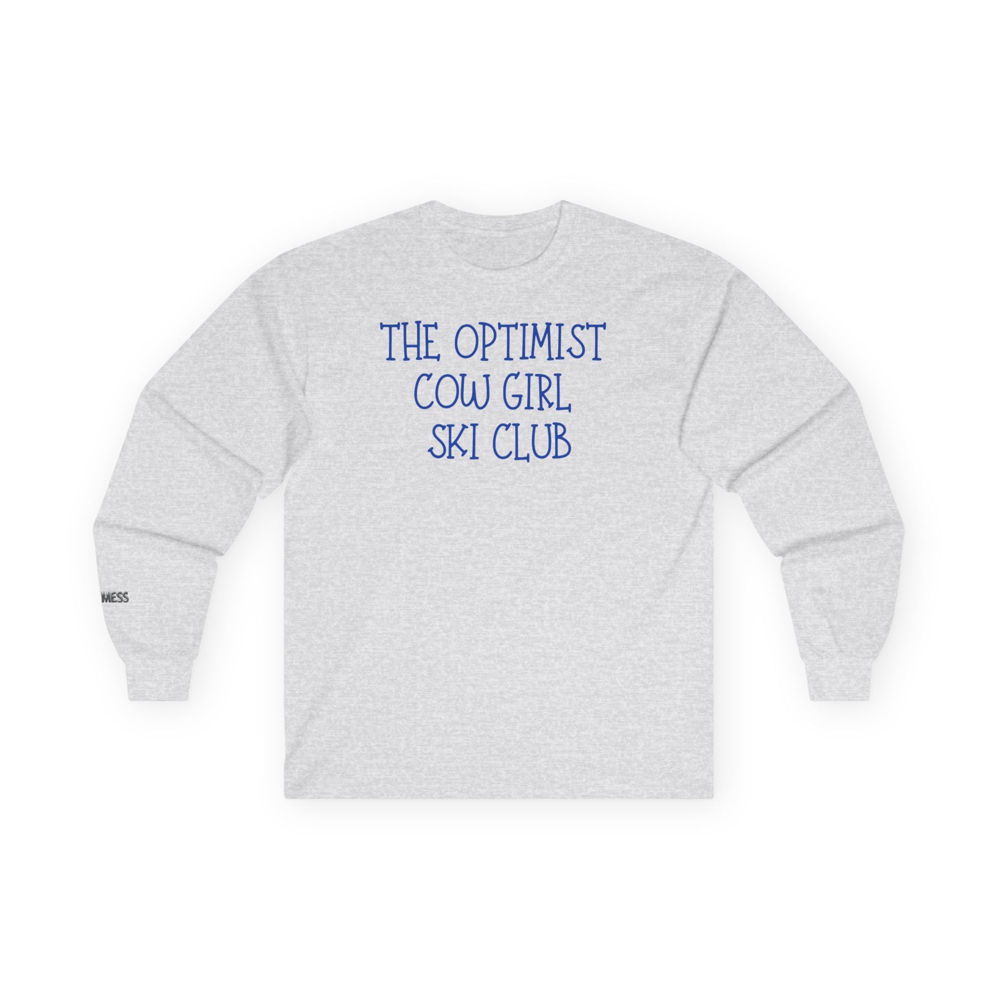 The Optimist Cowgirl Ski Club Long Sleeve - Heat Mess