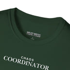 Chaos Coordinator T-Shirt - Heat Mess