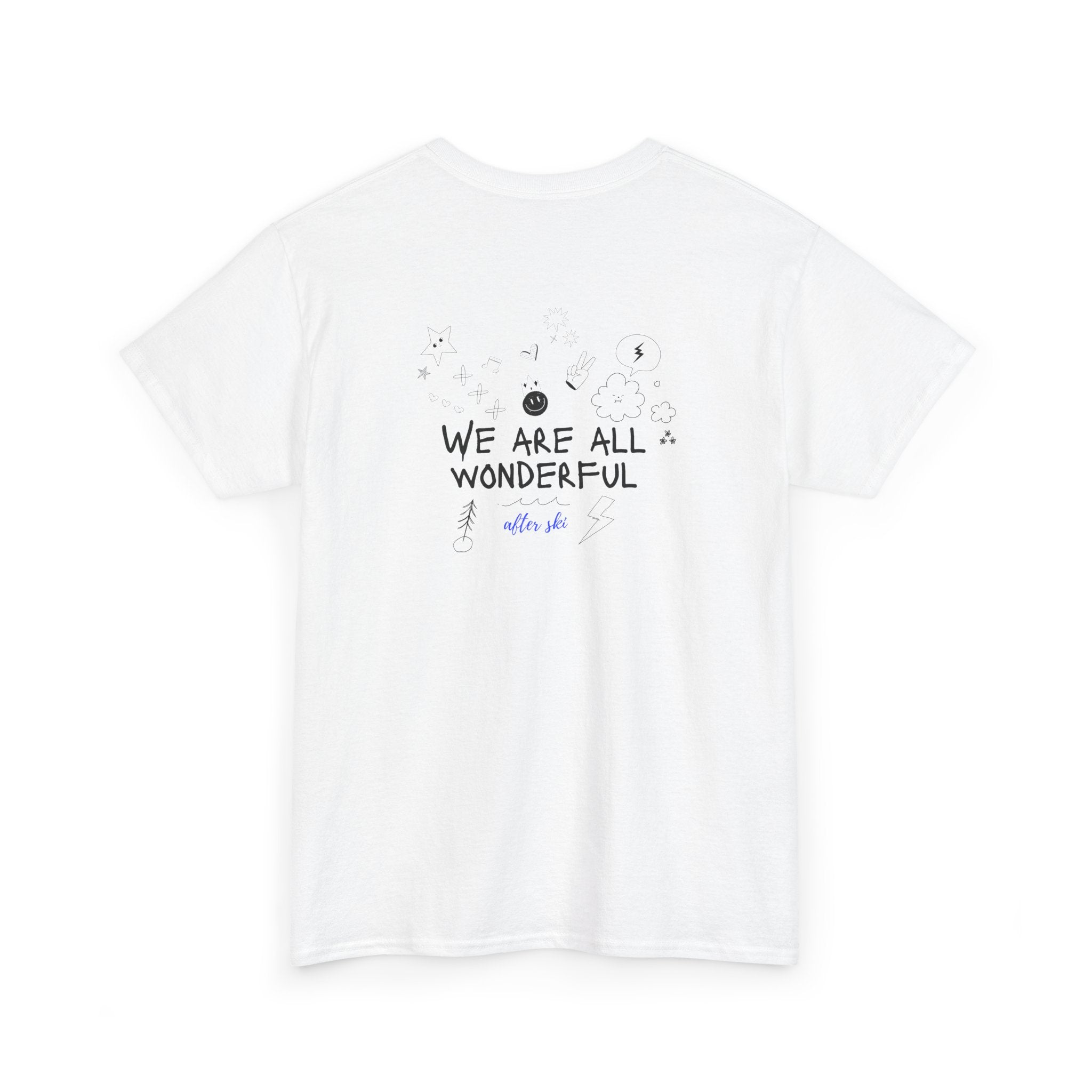 "We Are All Wonderful" Positive Message T-Shirt - Heat Mess