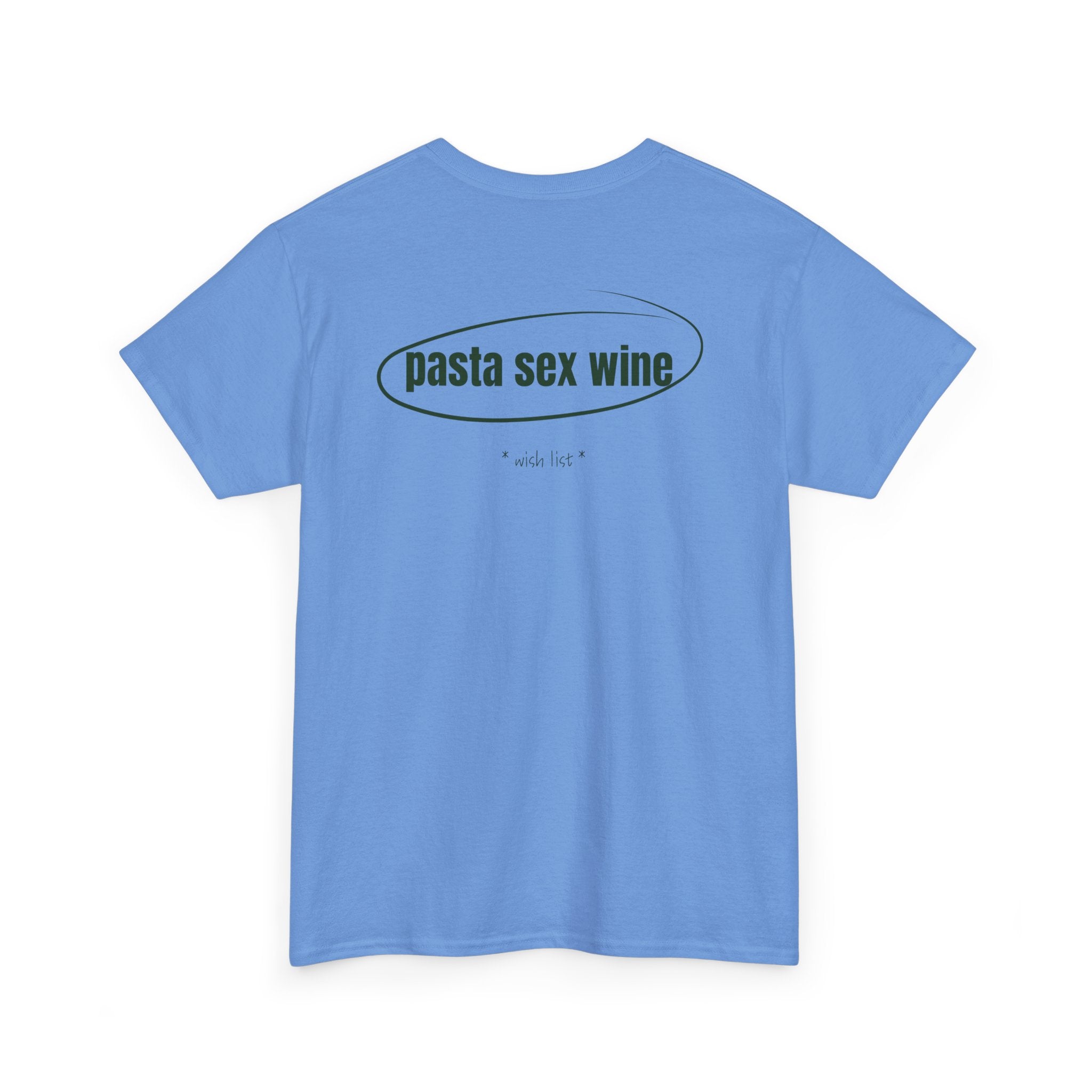 Pasta Sex Wine. T-Shirt