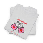 Locked in Love T-Shirt - Heat Mess