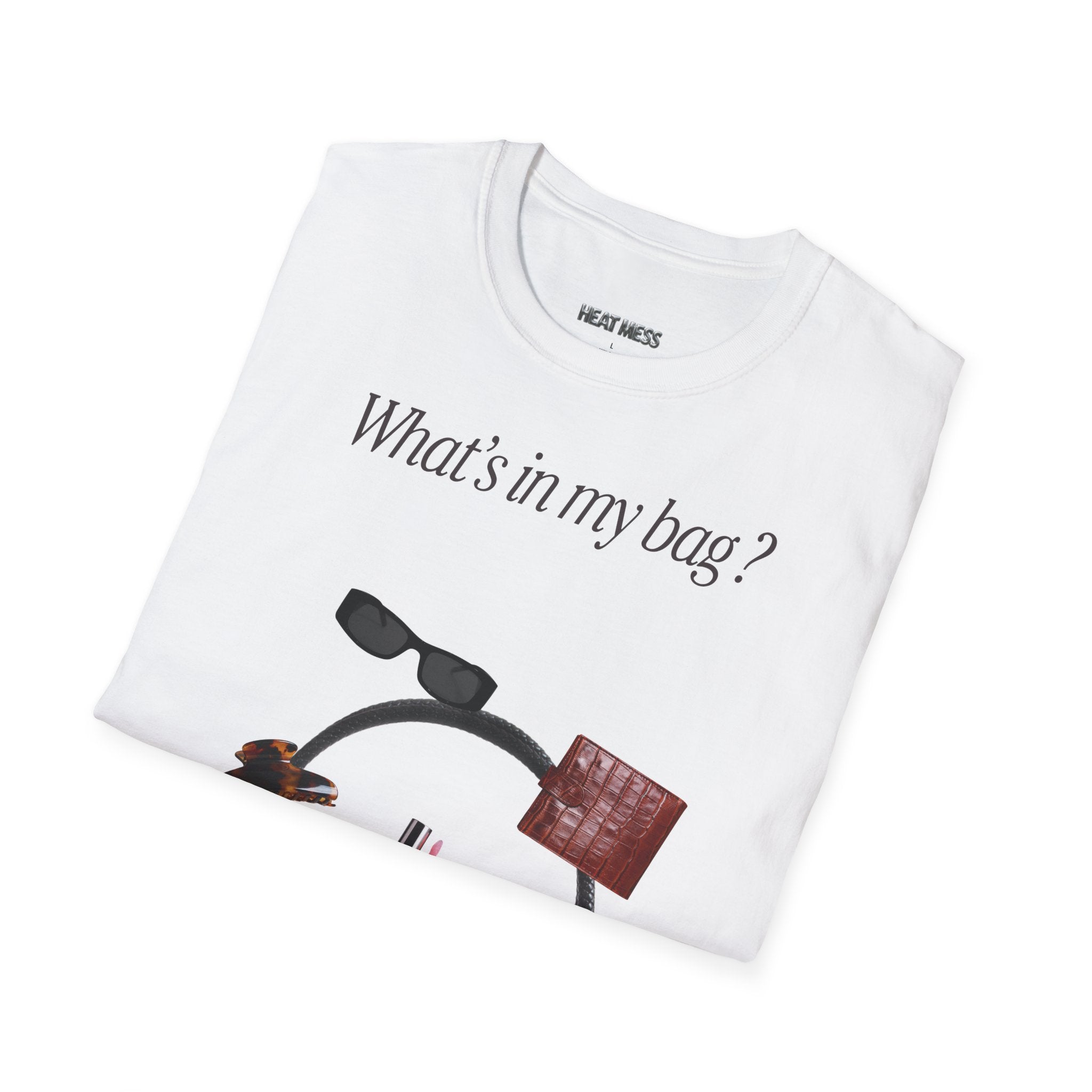 What's in My Bag? T-Shirt - Heat Mess