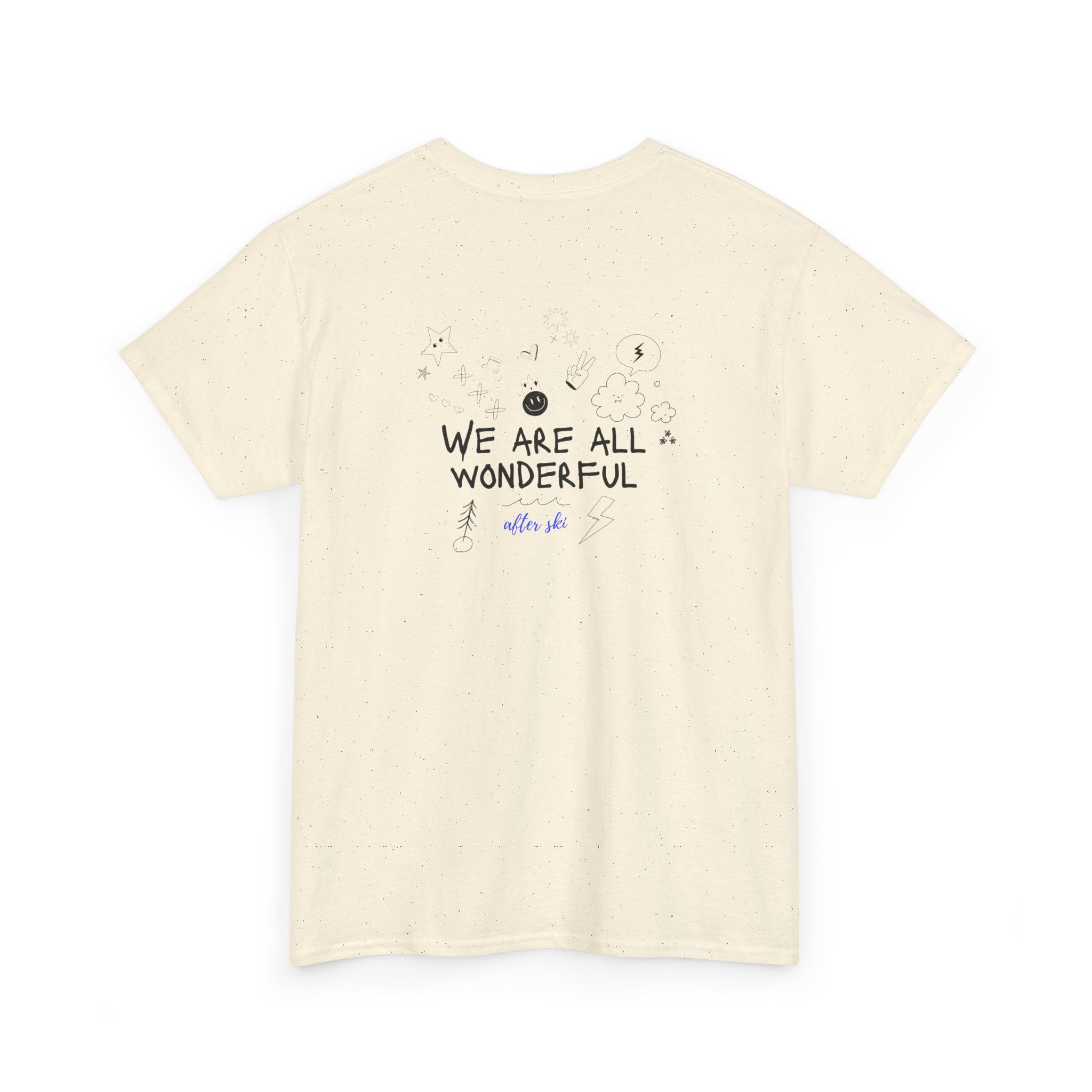 "We Are All Wonderful" Positive Message T-Shirt - Heat Mess