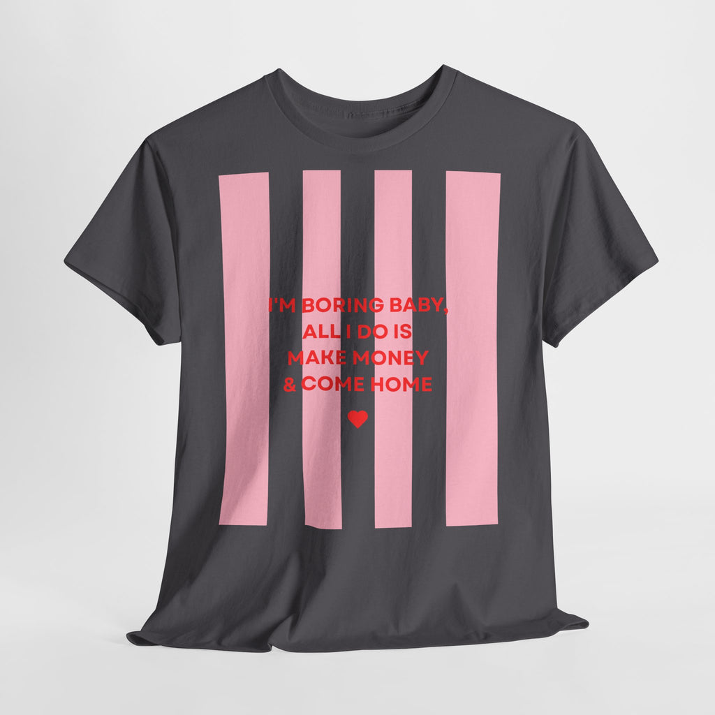 Make Money Tee - Heat Mess