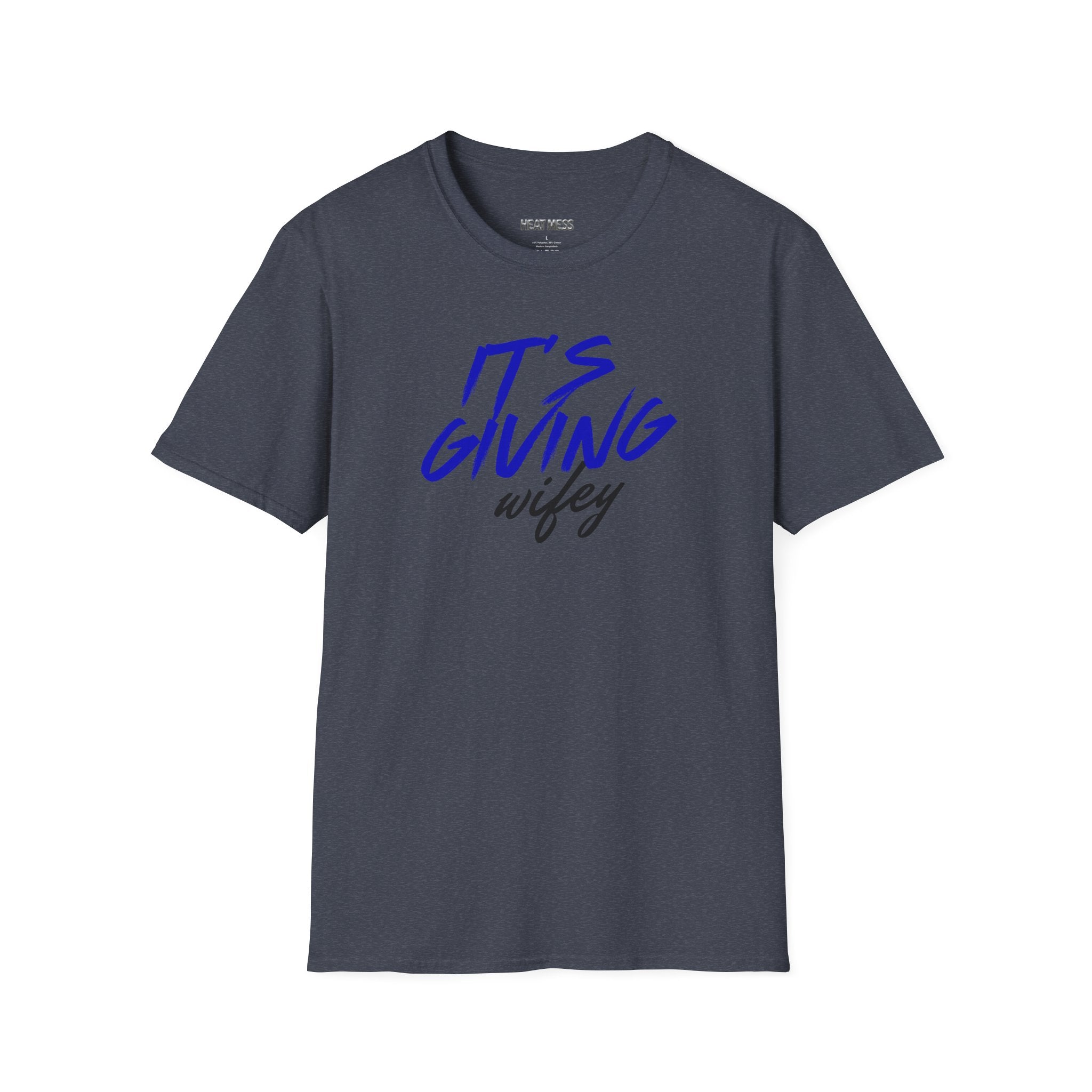 It's Giving Wifey T-Shirt - Heat Mess