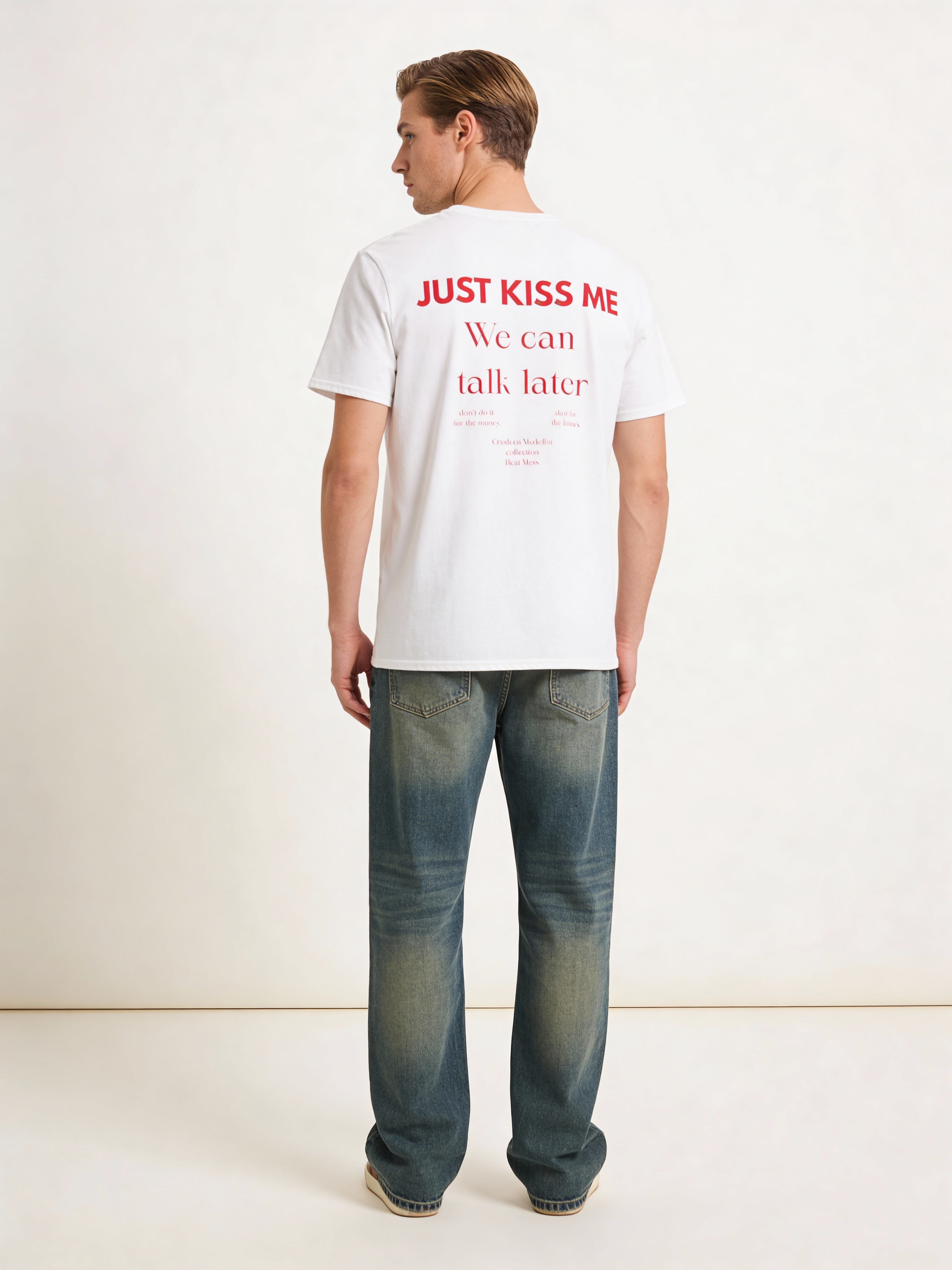 Just Kiss Me, We Can Talk Later T-Shirt - Heat Mess