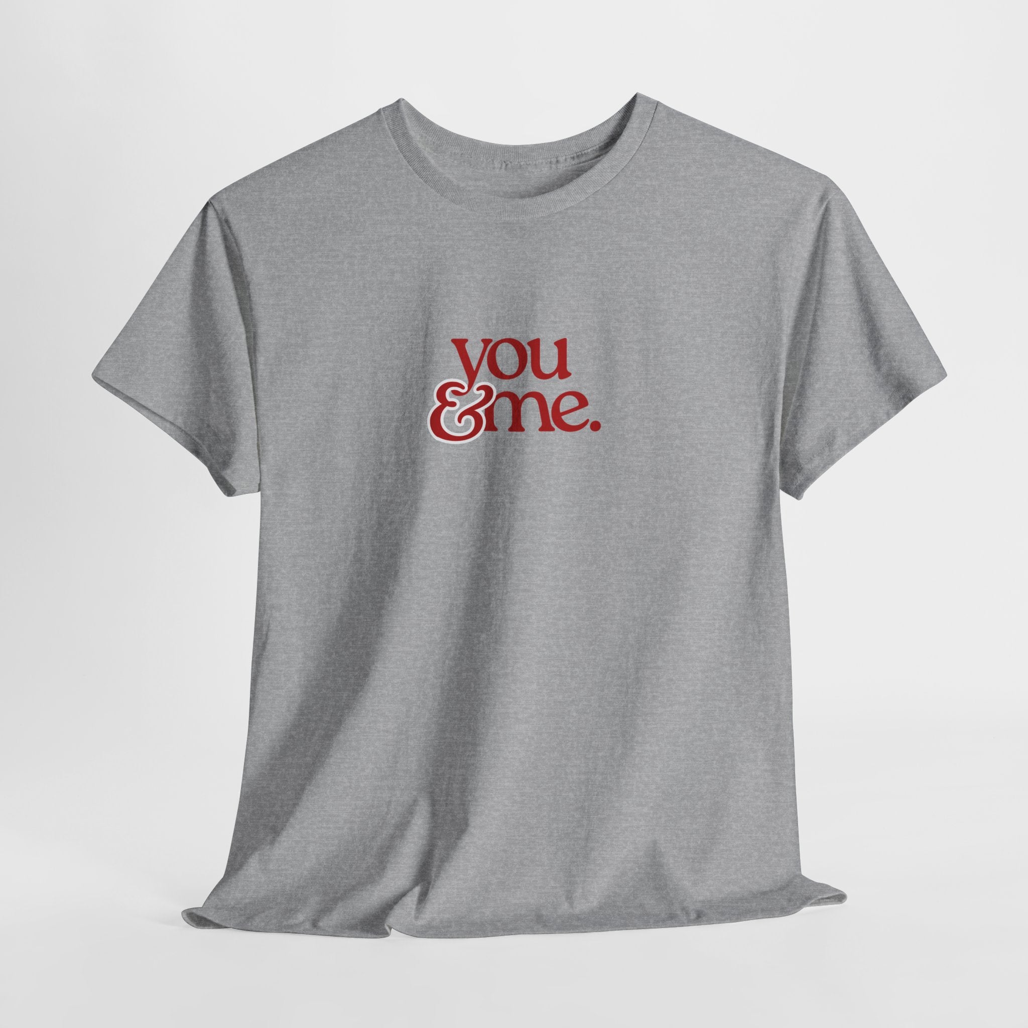 You & Me T-shirt - Heat Mess