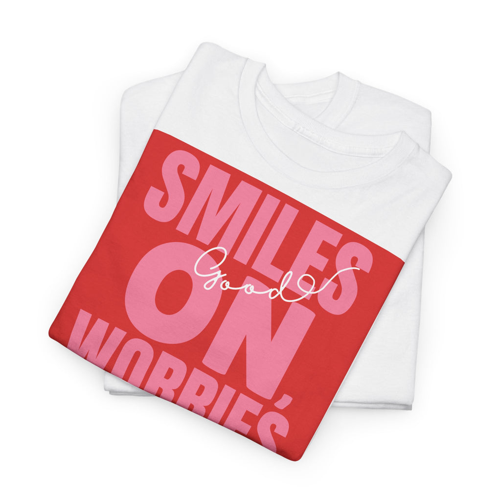 Smiles On T-Shirt - Heat Mess
