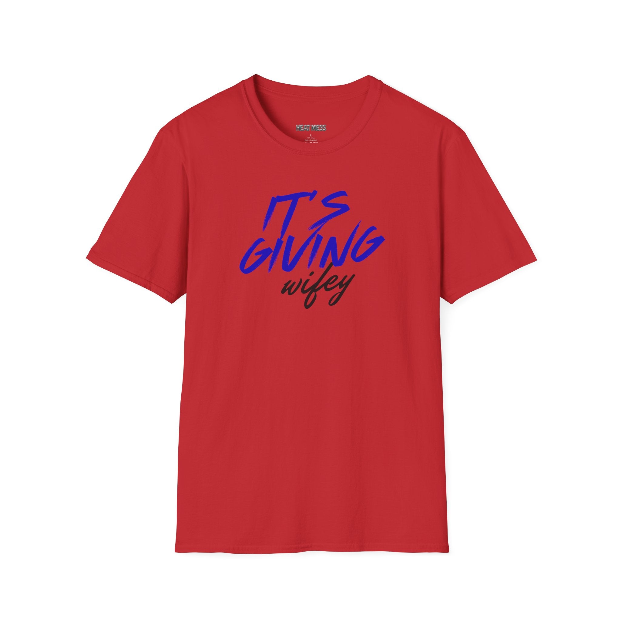 It's Giving Wifey T-Shirt - Heat Mess