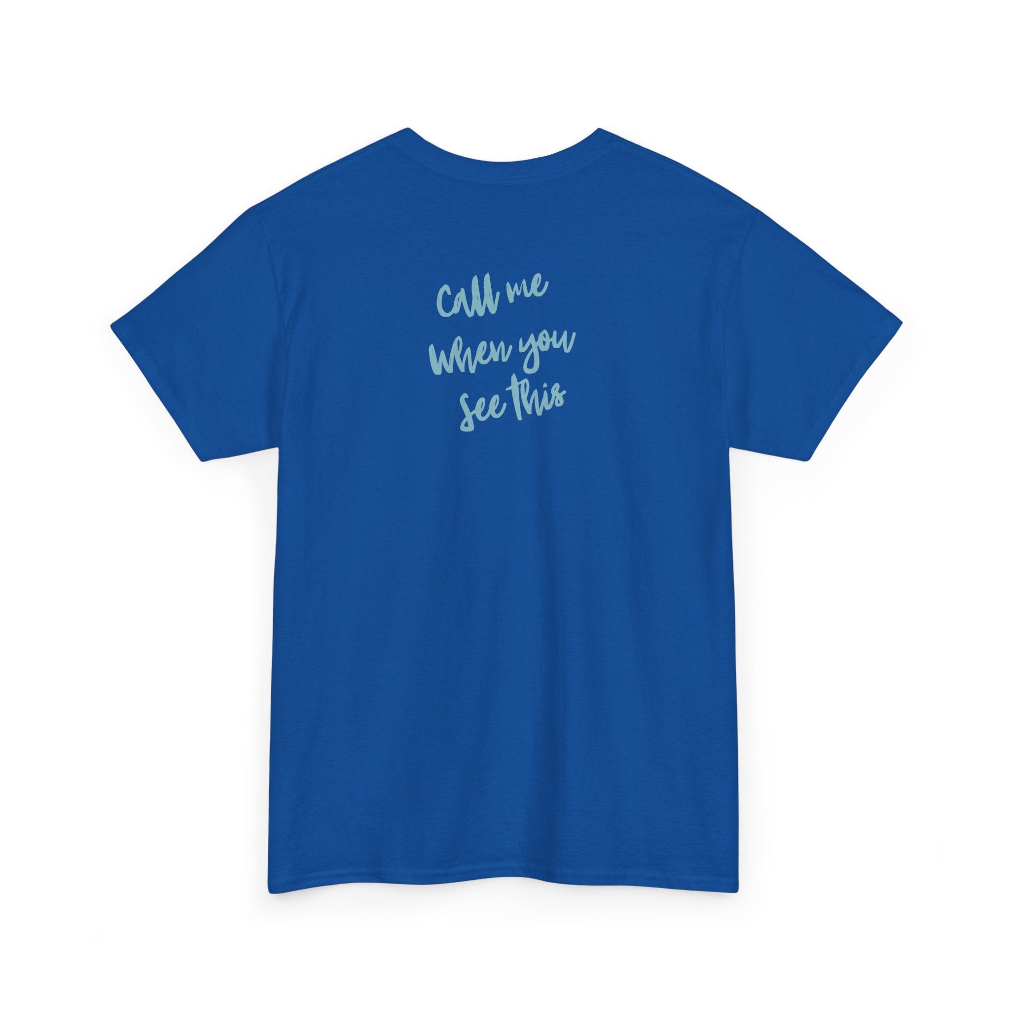 T-shirt — T-shirt décontracté avec impression minimaliste au dos « Call Me When You See This »