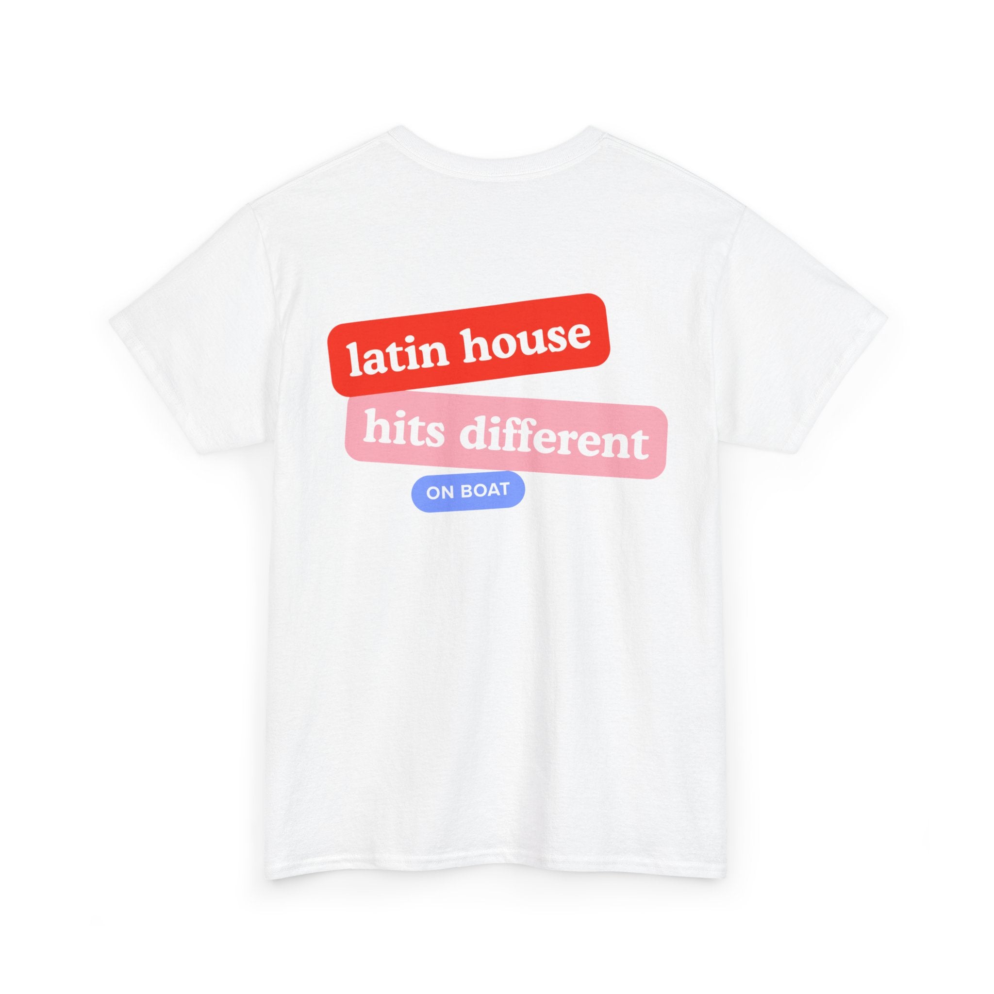 Latin House On Boat T-Shirt - Heat Mess