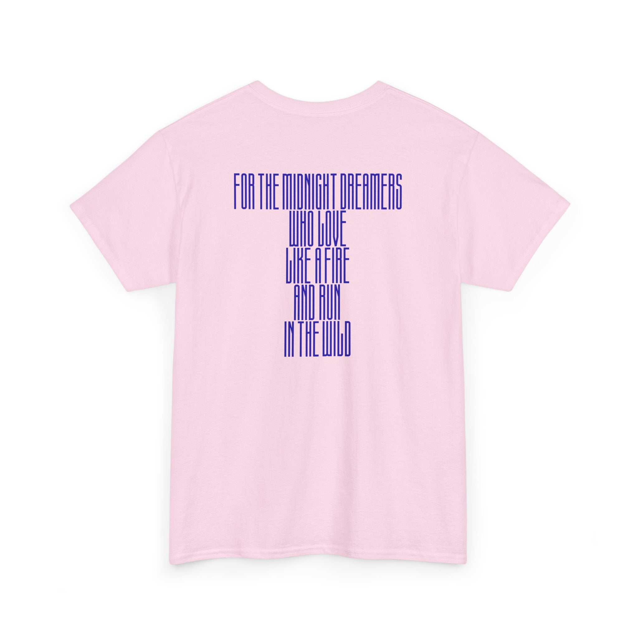 For the Midnight Dreamers T-Shirt
