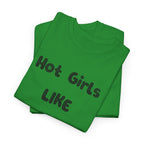 "Hot Girls Like Techno" T-Shirt