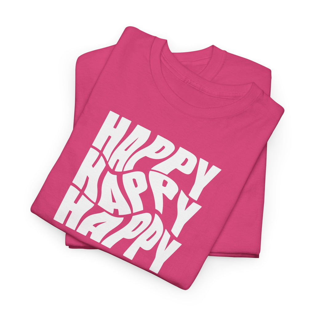 Happy T-Shirt - Heat Mess