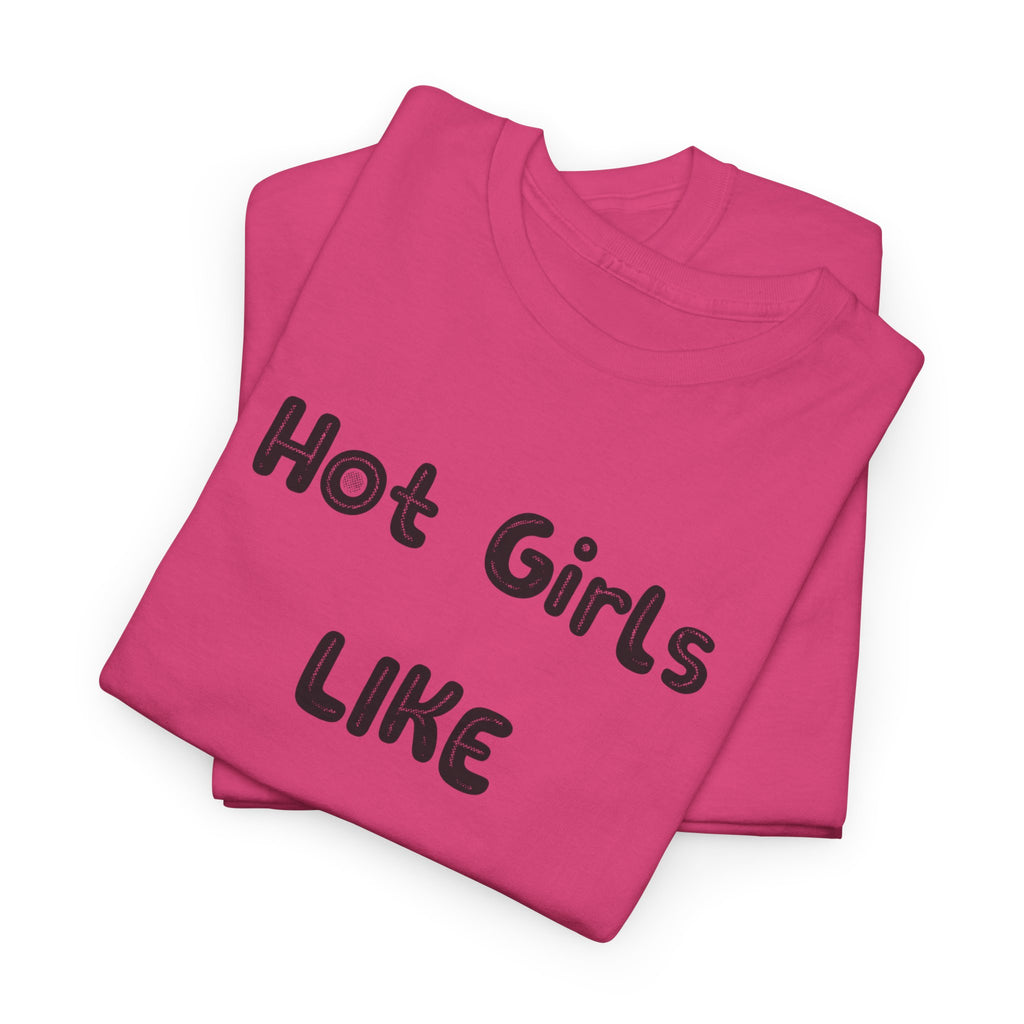 "Hot Girls Like Techno" T-Shirt