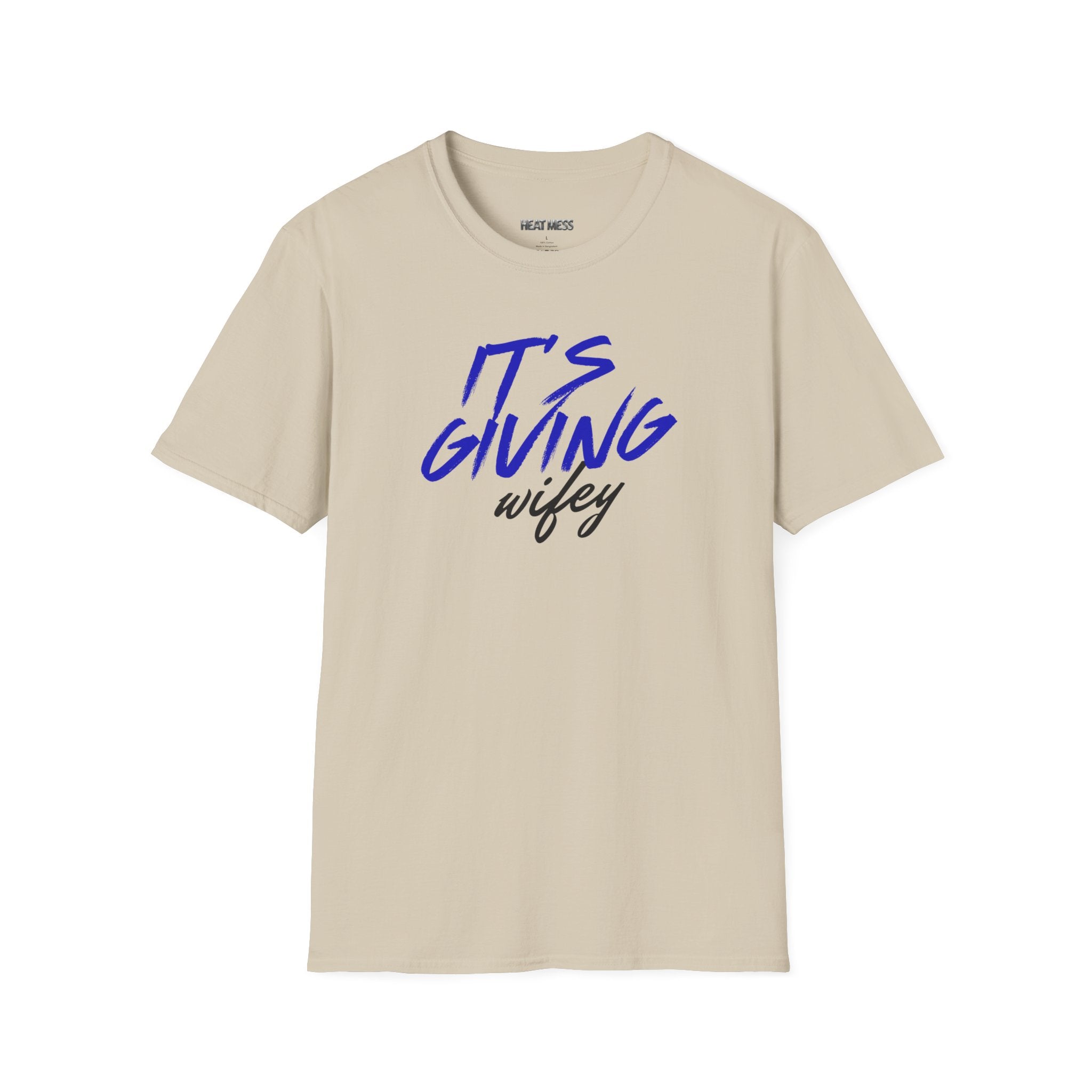 It's Giving Wifey T-Shirt - Heat Mess