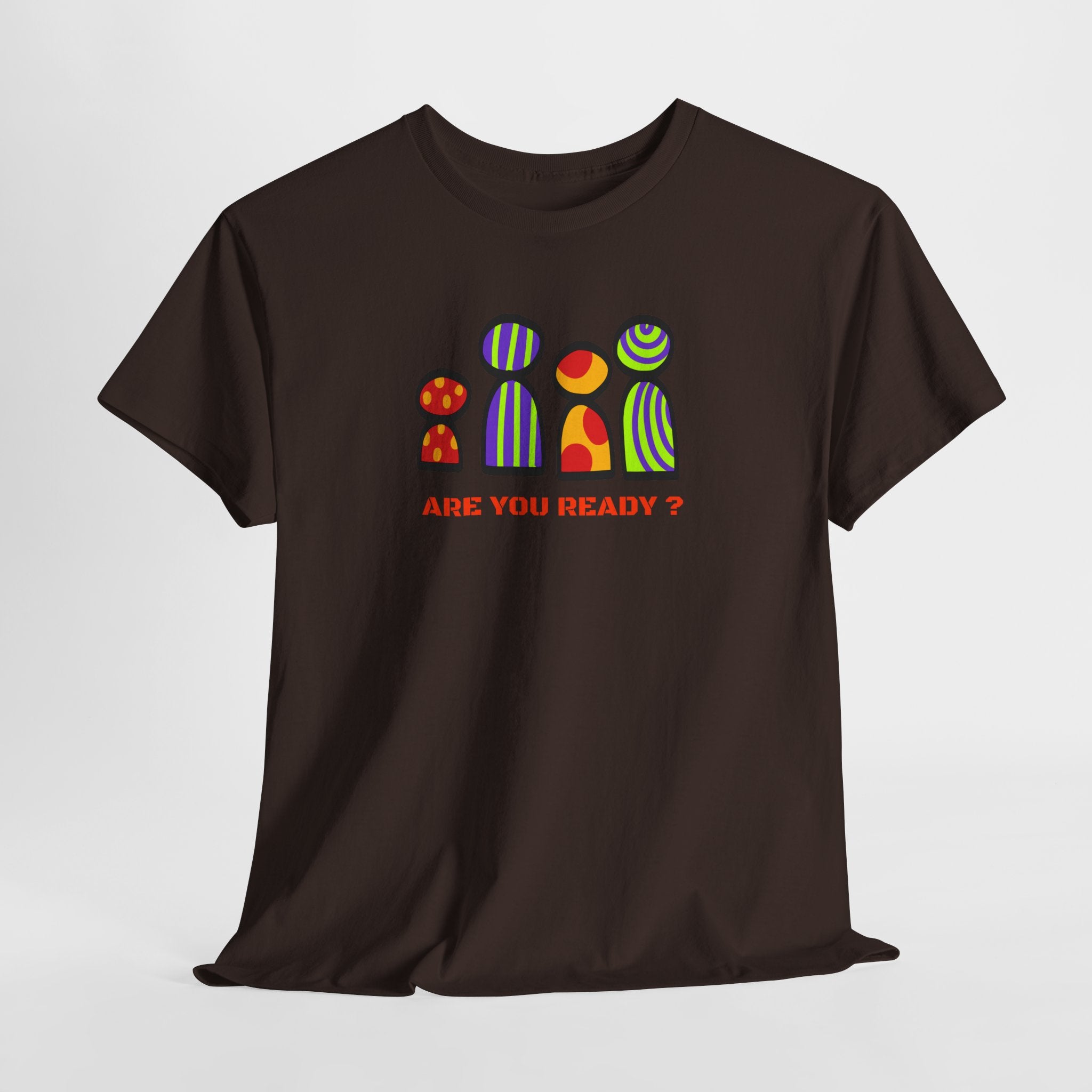 Are You Ready T-Shirt