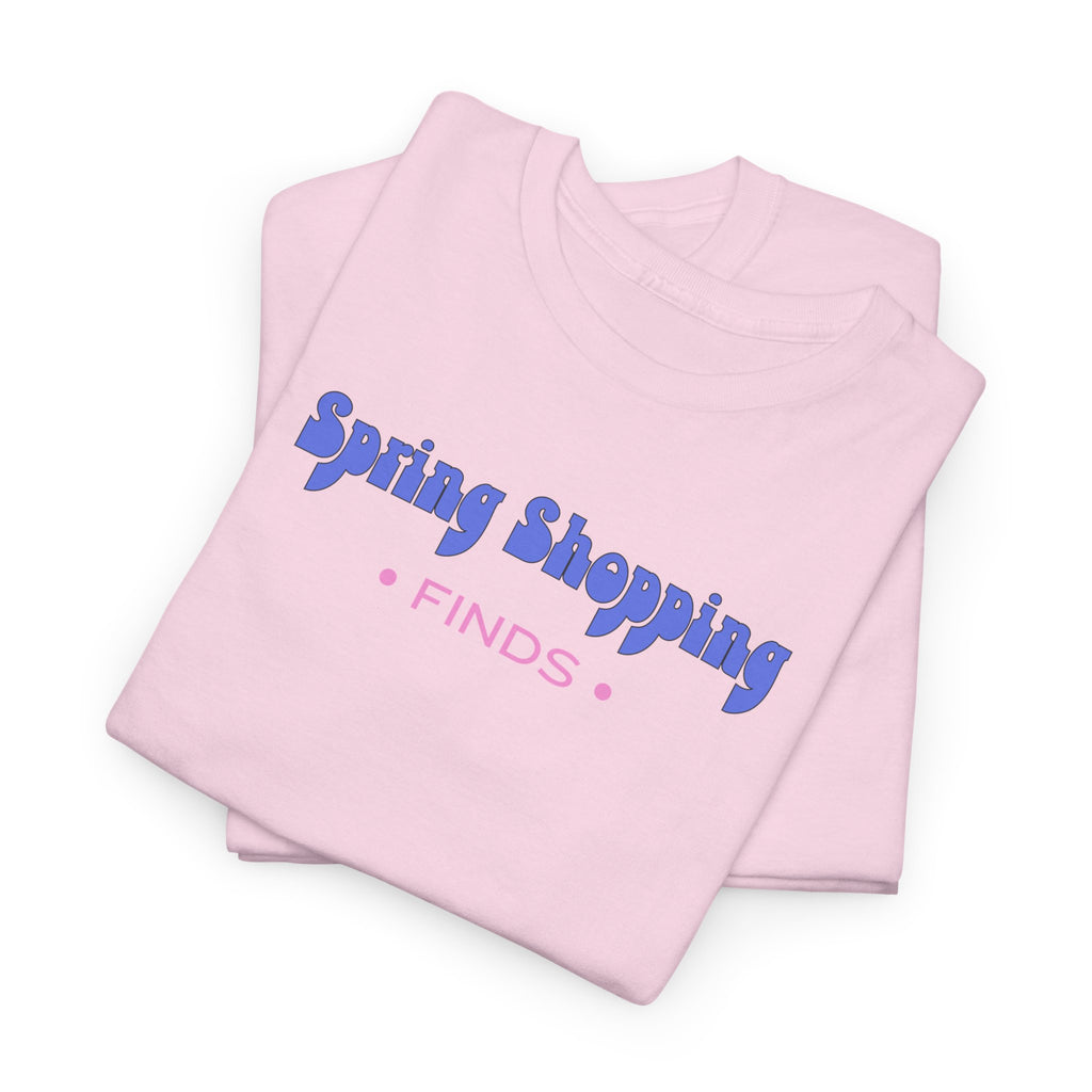 Spring Shopping T-Shirt - Heat Mess