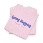 Spring Shopping T-Shirt - Heat Mess