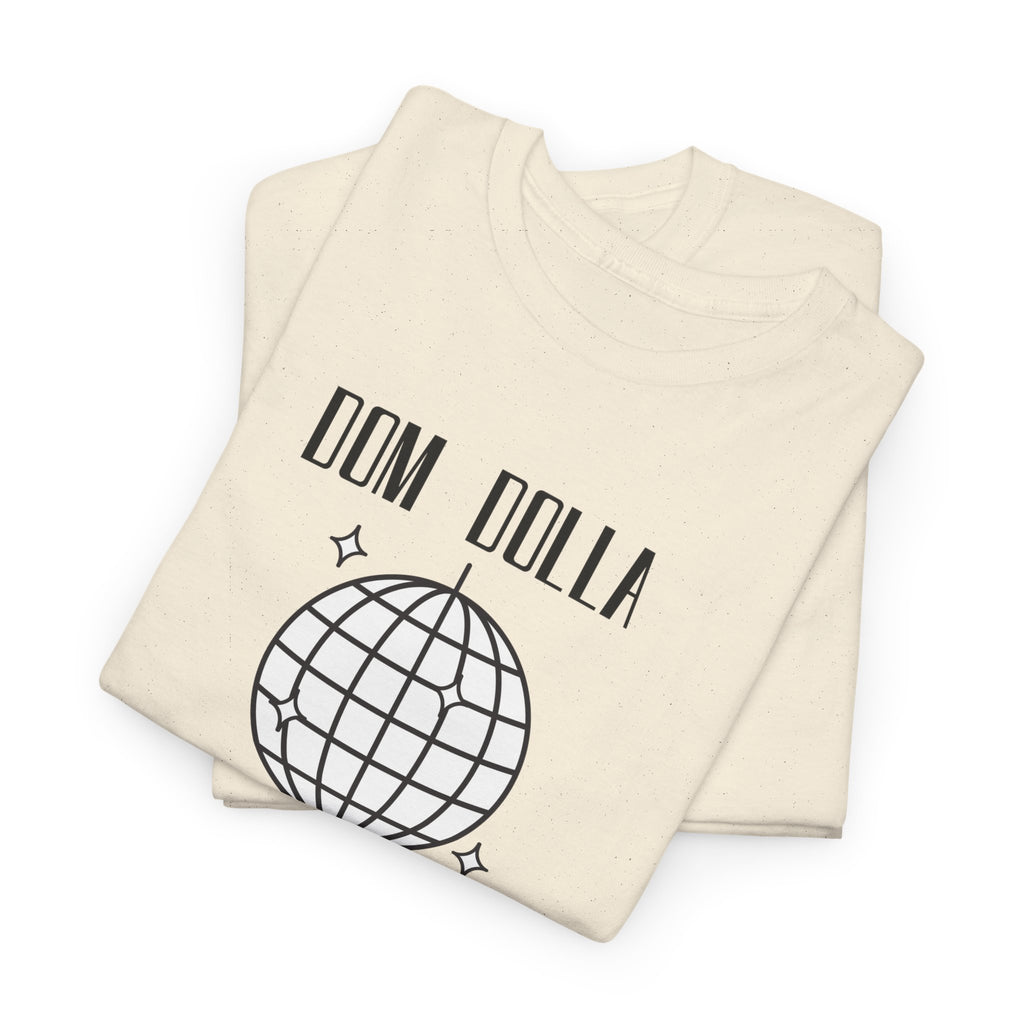 "Dom Dolla San Francisco" T-Shirt