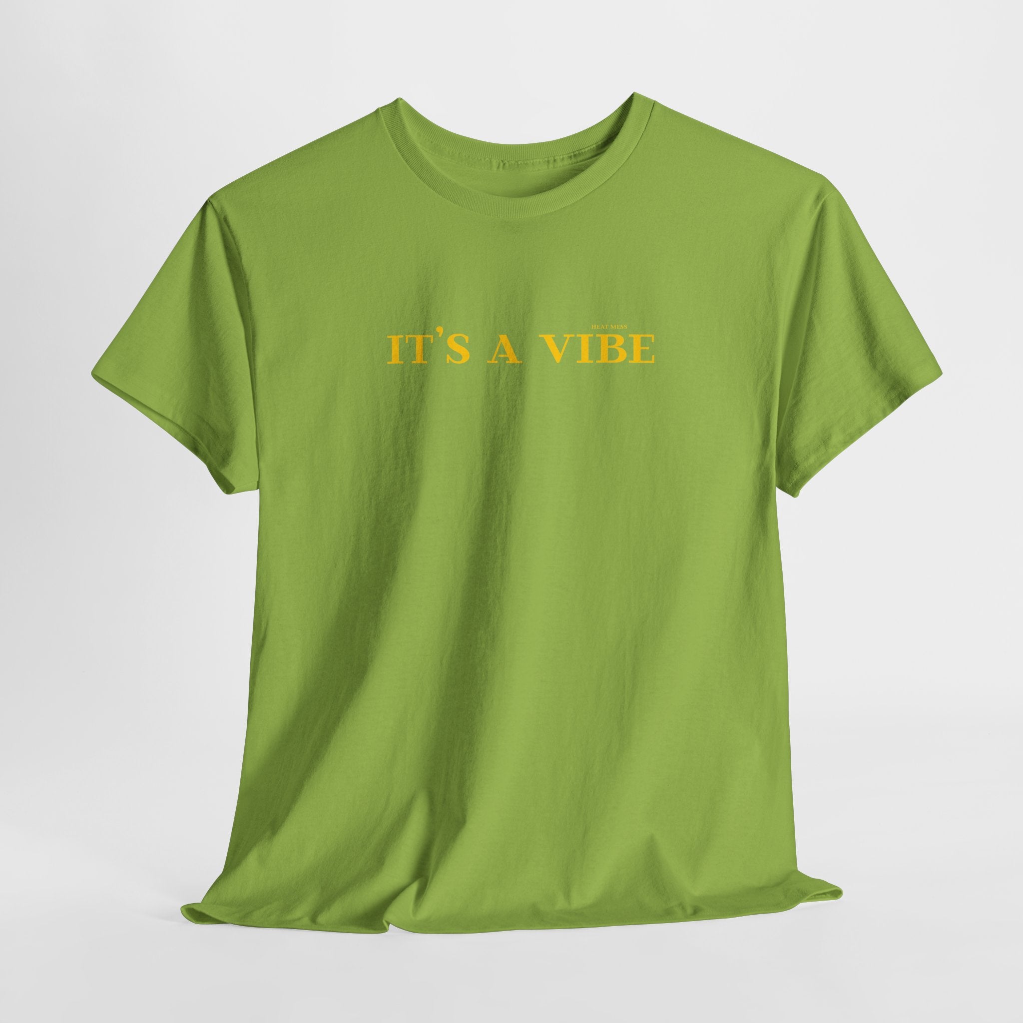 "It’s A Vibe" T-Shirt