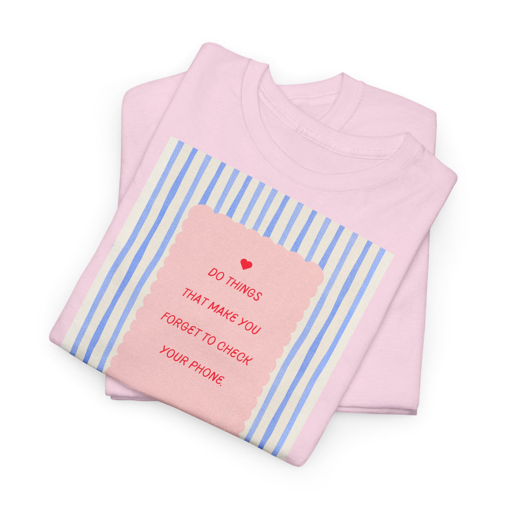 “All Things That Made You Forget ” T-Shirt - Heat Mess