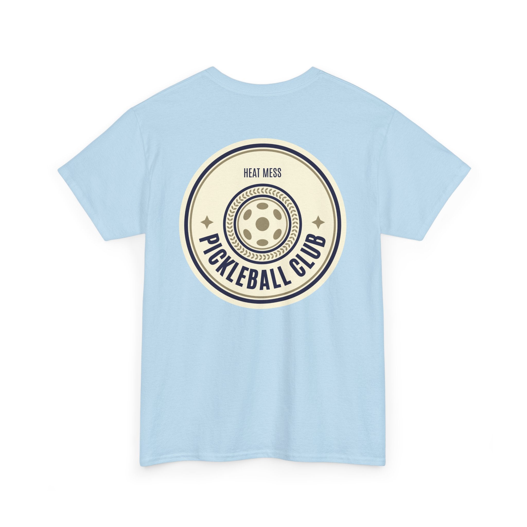 Pickleball Club "Heat Mess" T-Shirt - Heat Mess