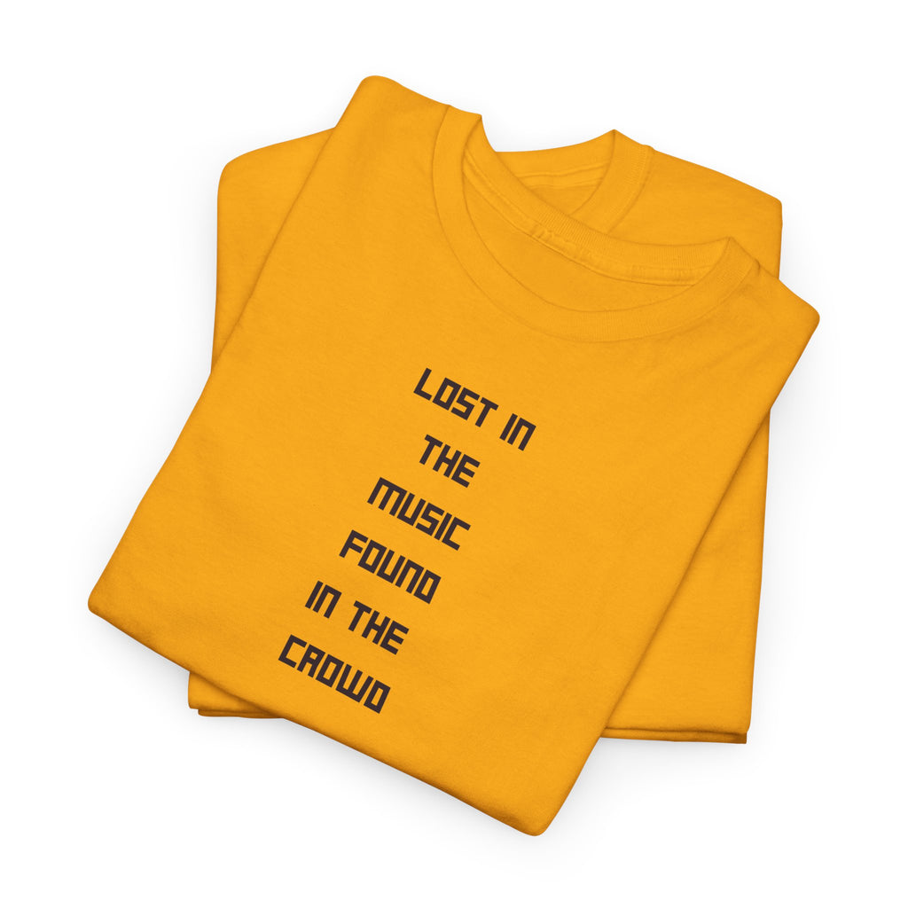 Lost in the Music T‑Shirt