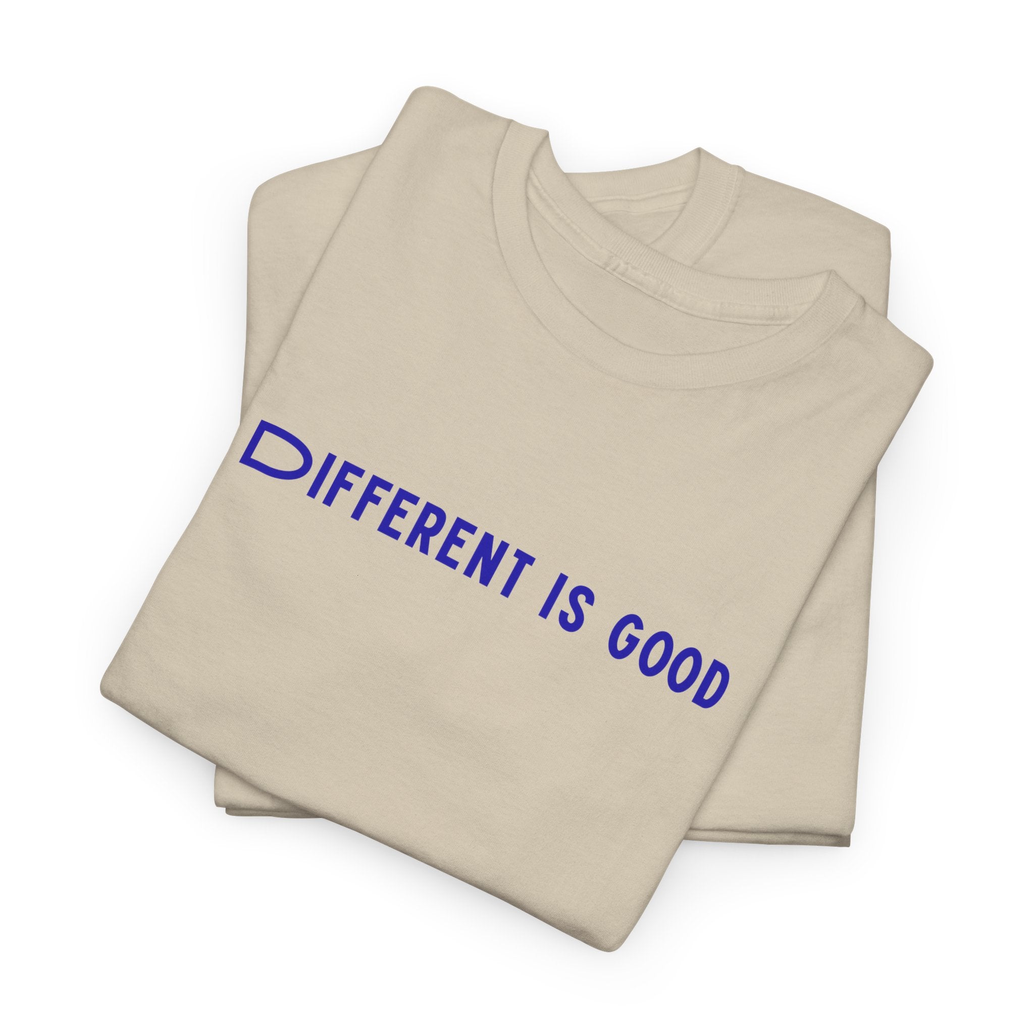 Different Is Good T-Shirt
