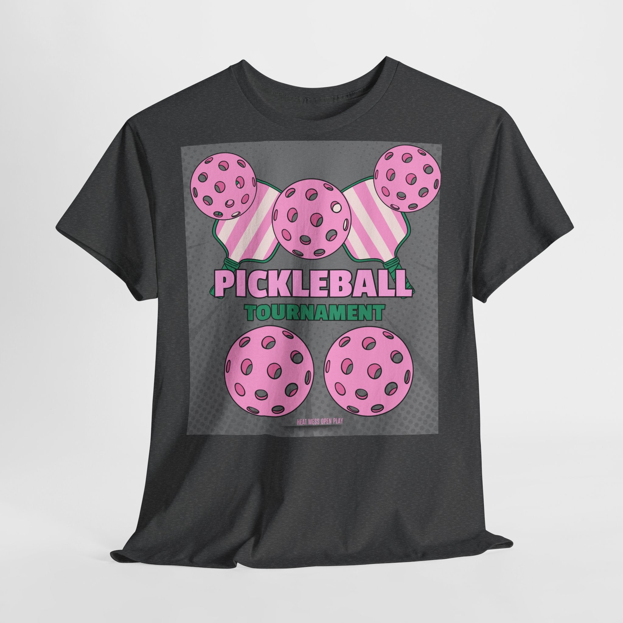 Pickleball Tournament T-Shirt - Heat Mess