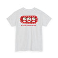 Cherry Slot "If I Play, I Play to Win" T-Shirt - Heat Mess