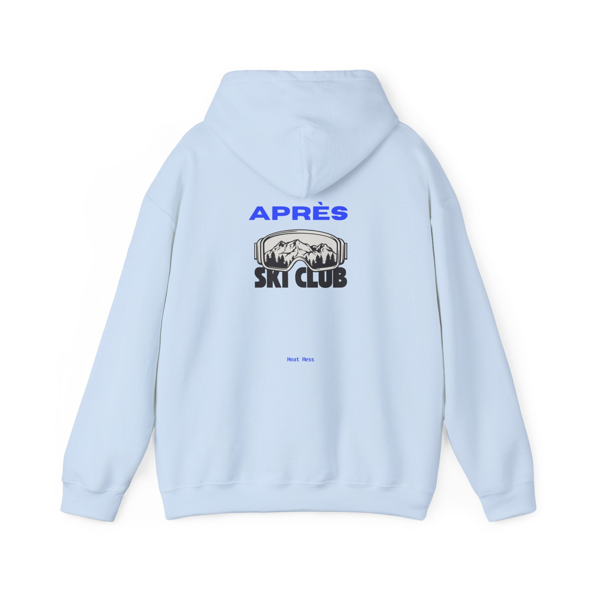 Après Ski Club Hoodie - Heat Mess