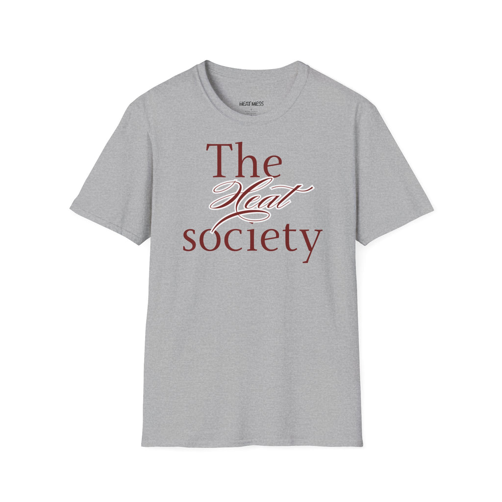 The Heat Society T-Shirt - Heat Mess