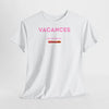 VACANCES. T-Shirt