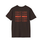 Heat Mess T-Shirt - Heat Mess
