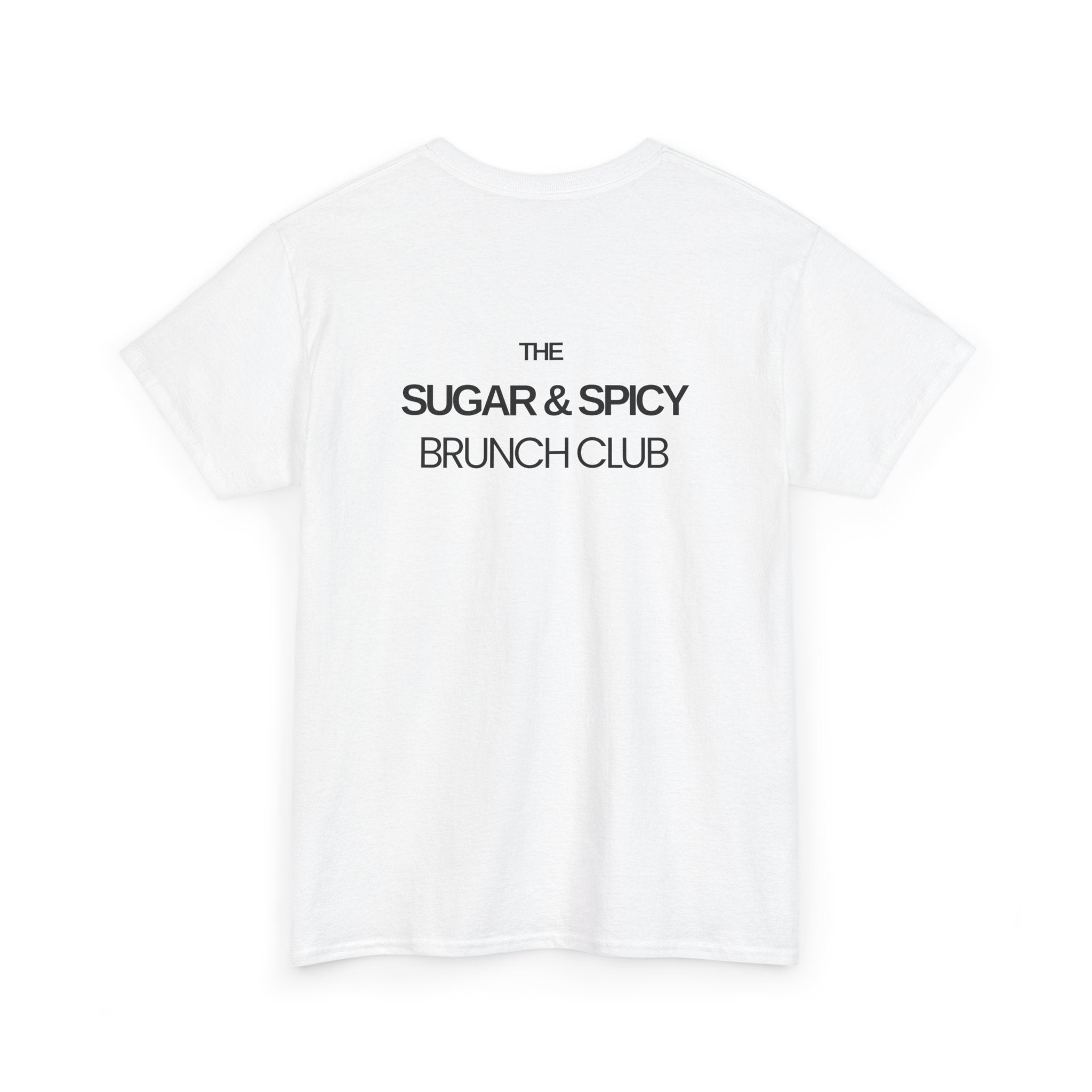 Sugar & Spicy Brunch Club T-Shirt - Heat Mess