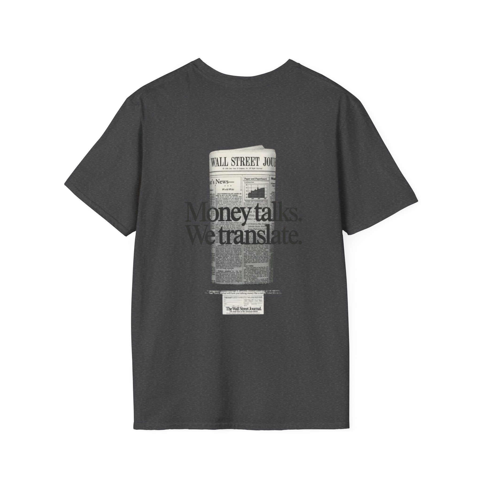Money Talks T-Shirt - Heat Mess