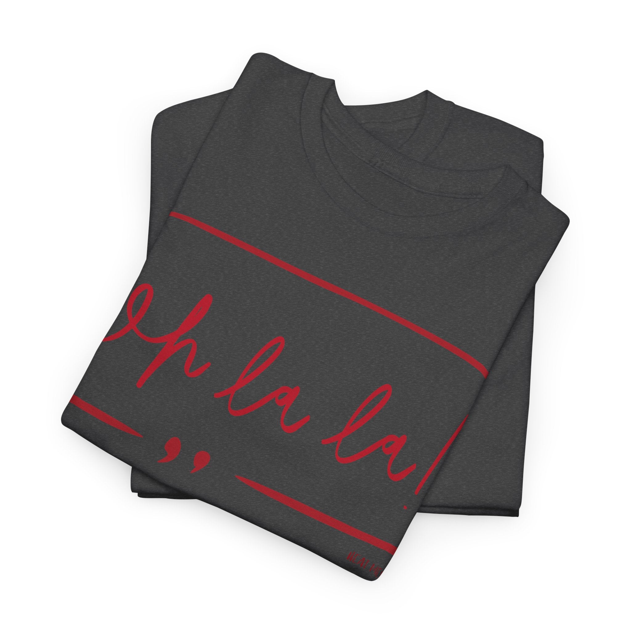 Oh La La Graphic T-Shirt - Heat Mess