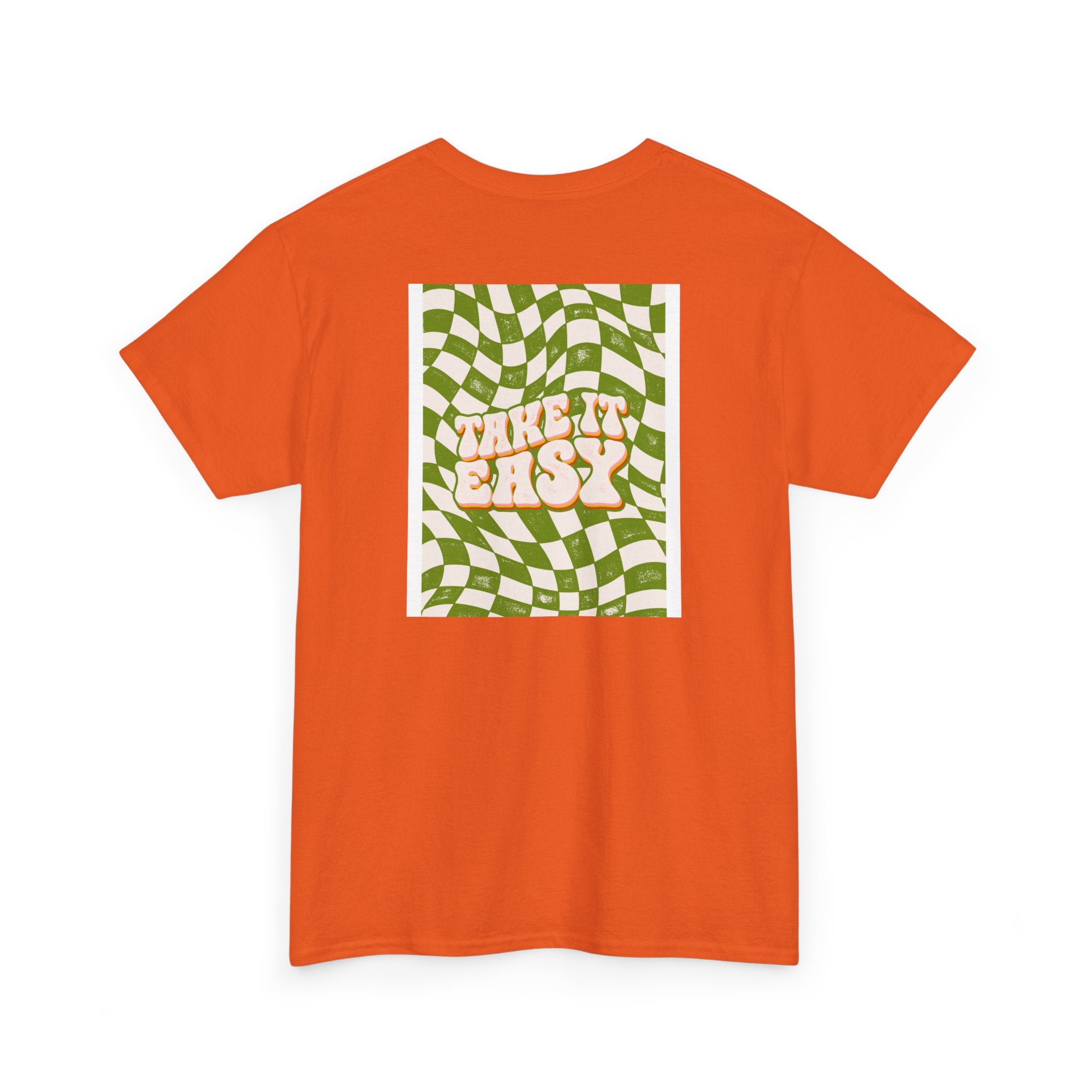 Take It Easy T-Shirt - Heat Mess