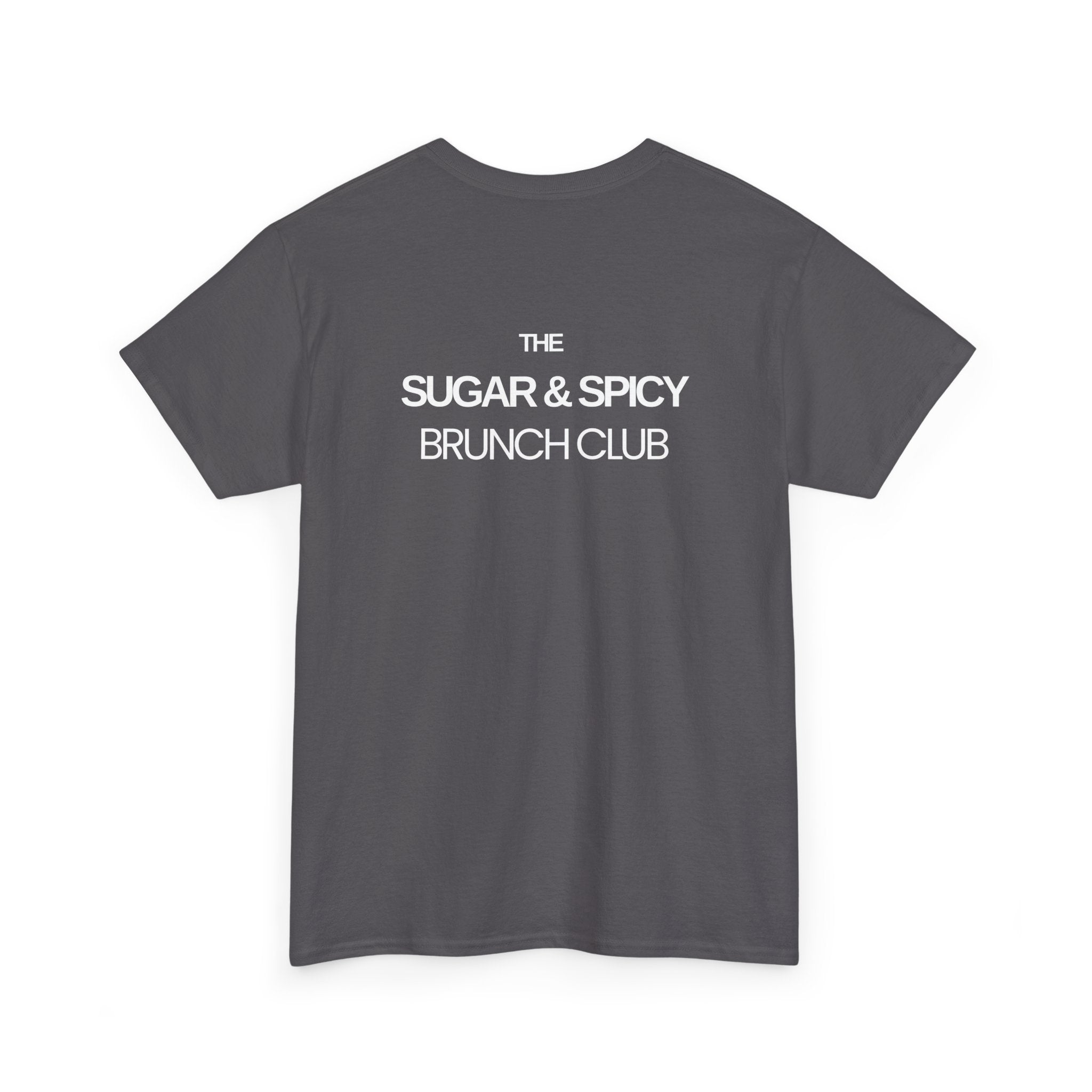 Sugar & Spicy Brunch Club T-Shirt - Heat Mess