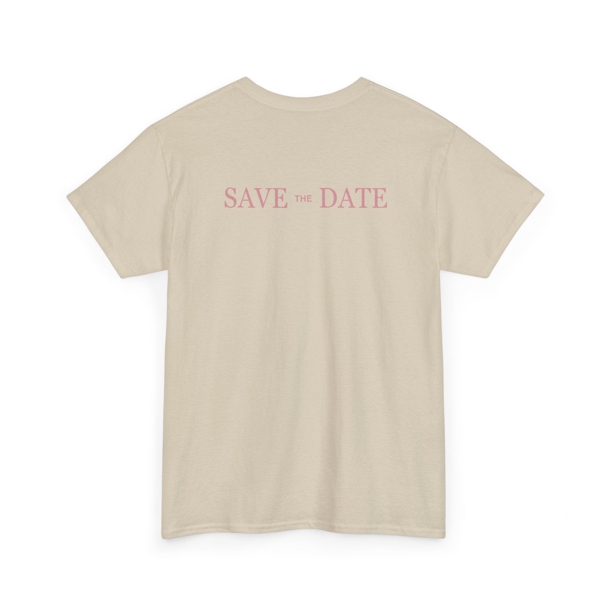 Save the Date T‑Shirt - Heat Mess