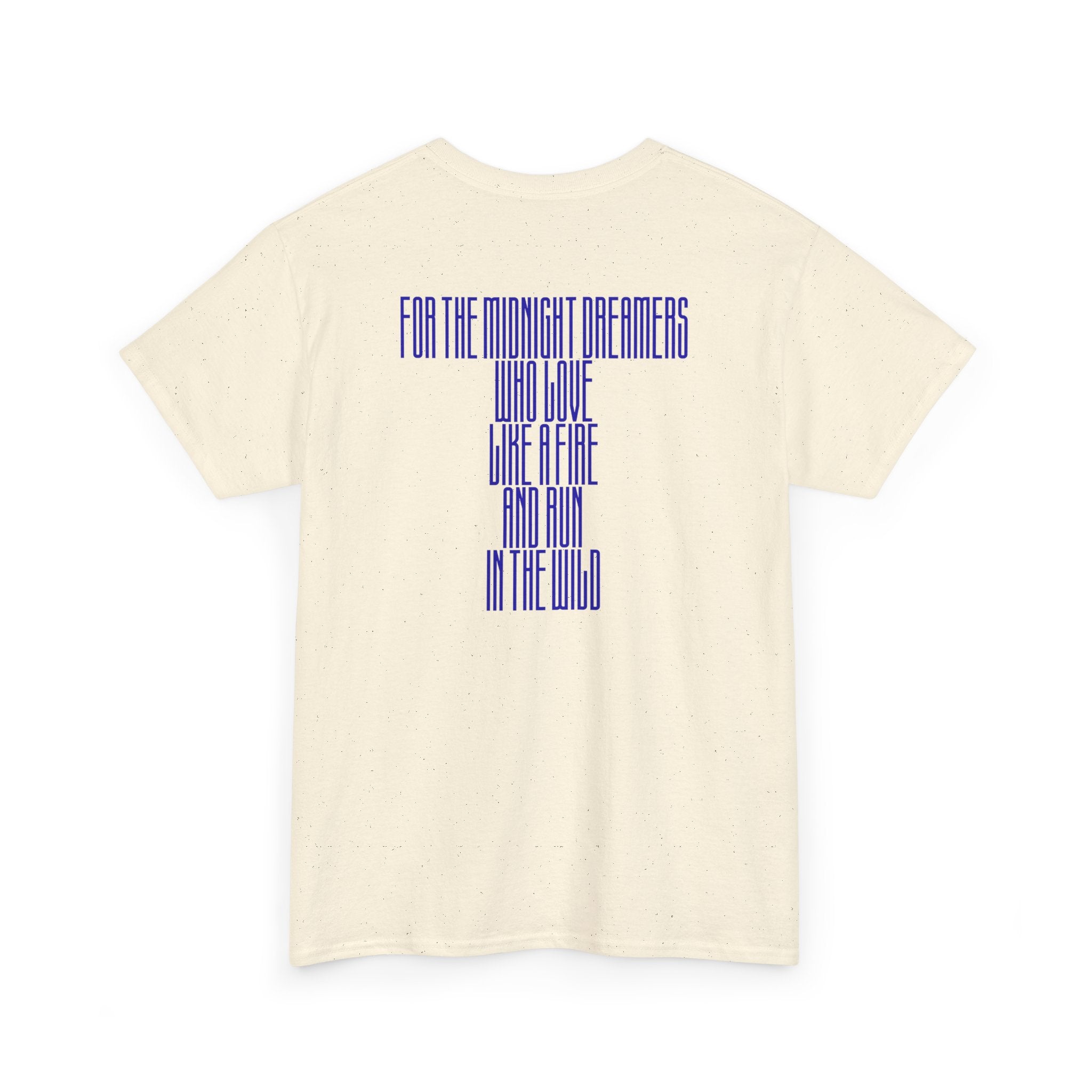 For the Midnight Dreamers T-Shirt