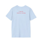 " important meetings"  T-Shirt